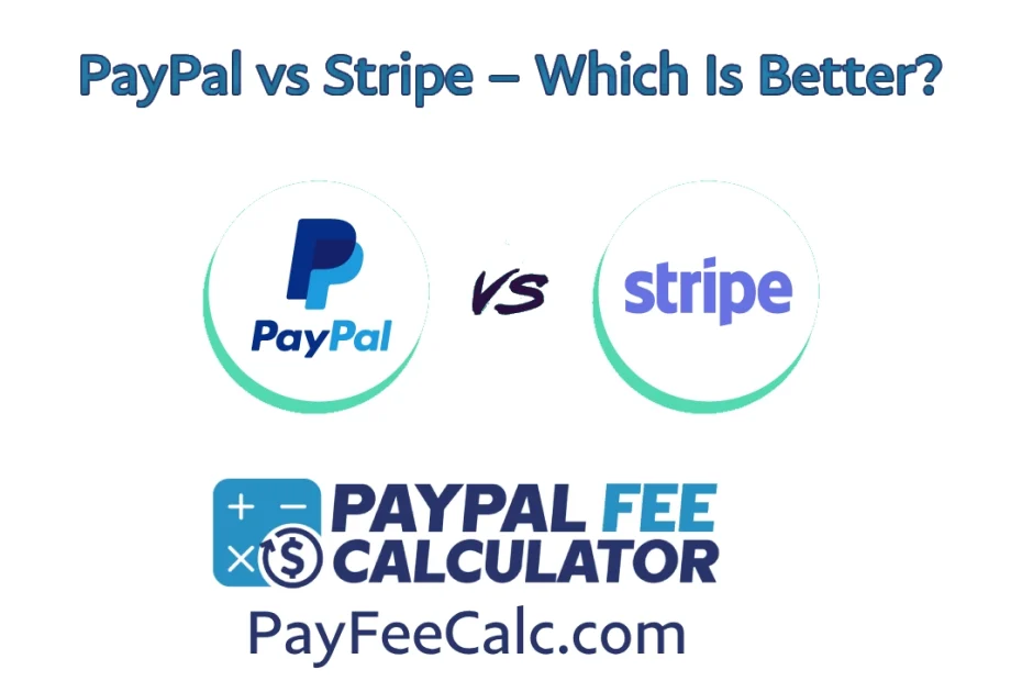 PayPal vs Stripe