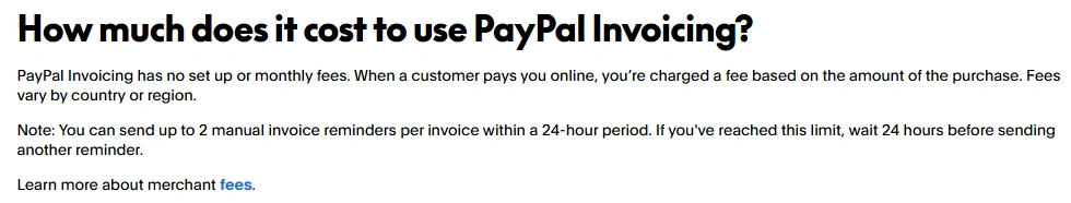 PayPal Invoicing help explaining that basic invoicing has no setup or monthly fees, but online payment processing fees apply.